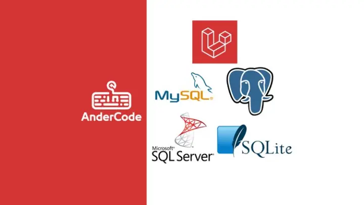 Laravel ORM: Migración a MySQL, PostgreSQL, MSSQL y SQLite